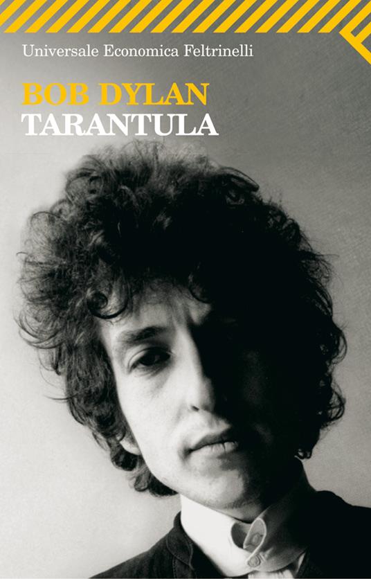 Tarantula. Testo inglese a fronte - Bob Dylan - copertina