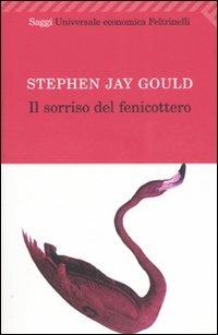 Il sorriso del fenicottero - Stephen Jay Gould - copertina