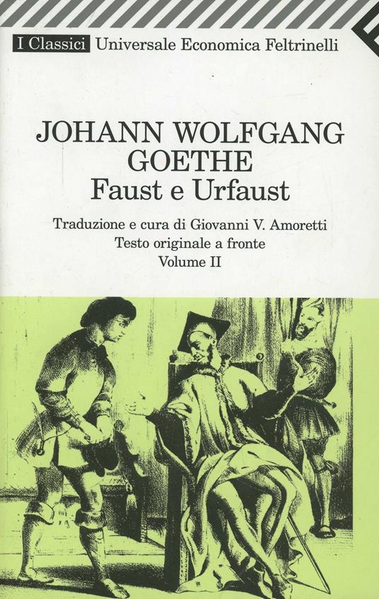 Faust e Urfaust. Testo tedesco a fronte. Vol. 2 - Johann Wolfgang Goethe - copertina
