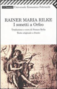 I sonetti a Orfeo. Testo tedesco a fronte - Rainer Maria Rilke - copertina