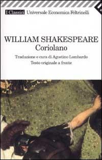  Coriolano. Testo inglese a fronte -  William Shakespeare - copertina