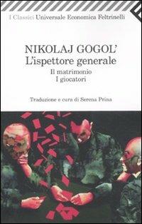 L' ispettore generale-Il matrimonio-I giocatori - Nikolaj Gogol' - copertina