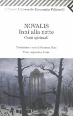 Inni alla notte-Canti spirituali. Testo tedesco a fronte