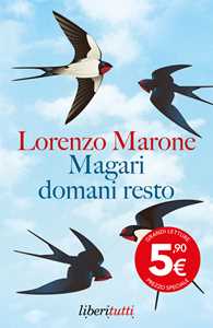 Magari domani resto