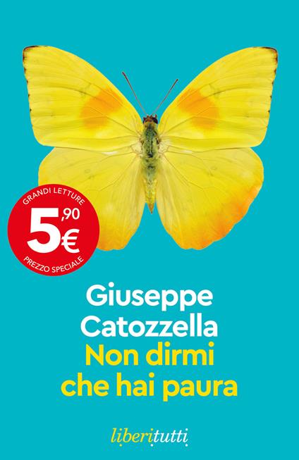 Non dirmi che hai paura - Giuseppe Catozzella - copertina