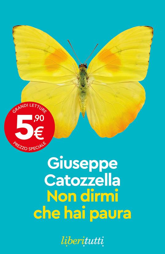 Non dirmi che hai paura - Giuseppe Catozzella - copertina