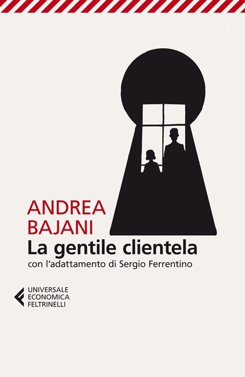 La gentile clientela - Andrea Bajani - copertina