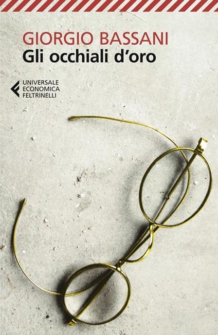 Gli occhiali d'oro - Giorgio Bassani - copertina