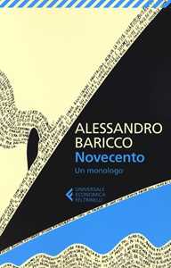Libro Novecento. Un monologo Alessandro Baricco