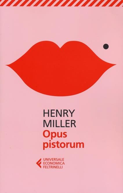 Opus pistorum - Henry Miller - copertina