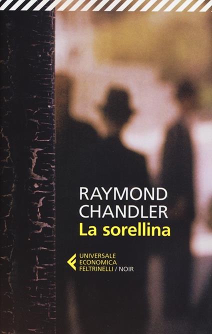 La sorellina - Raymond Chandler - copertina
