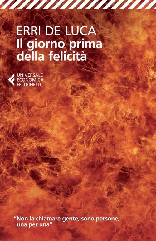 Il giorno prima della felicità - Erri De Luca - copertina