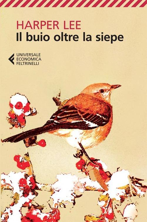 Il buio oltre la siepe - Harper Lee - copertina