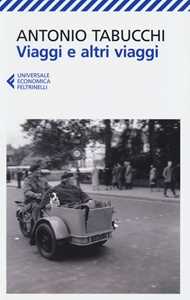 Libro Viaggi e altri viaggi Antonio Tabucchi