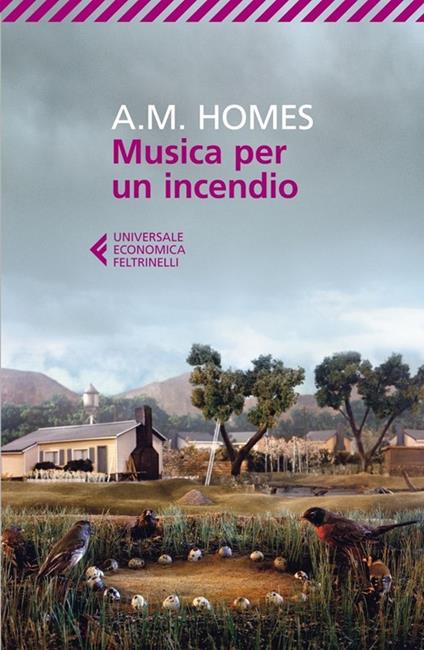 Musica per un incendio - A. M. Homes - copertina