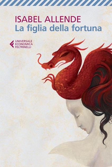 La figlia della fortuna - Isabel Allende - copertina