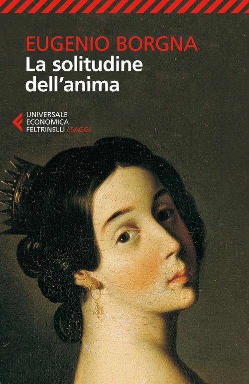 La solitudine dell'anima - Eugenio Borgna - copertina