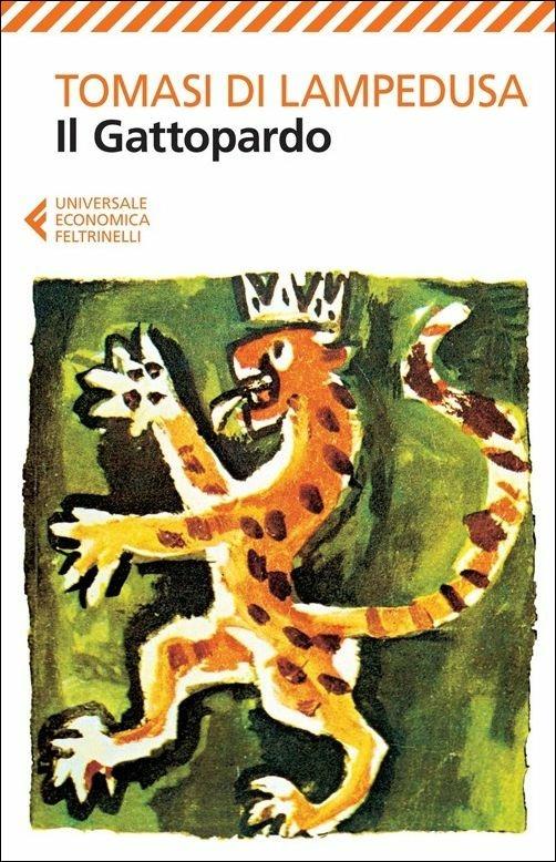 Il Gattopardo - Giuseppe Tomasi di Lampedusa - Libro - Feltrinelli -  Universale economica