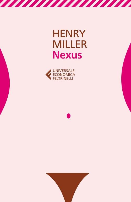 Nexus - Henry Miller - copertina