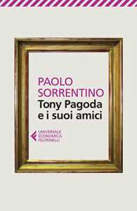 Tony Pagoda e i suoi amici