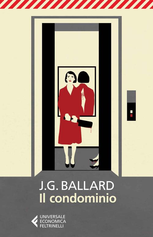 Il condominio - James Graham Ballard - copertina