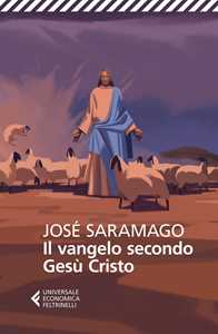 Libro Il vangelo secondo Gesù Cristo José Saramago
