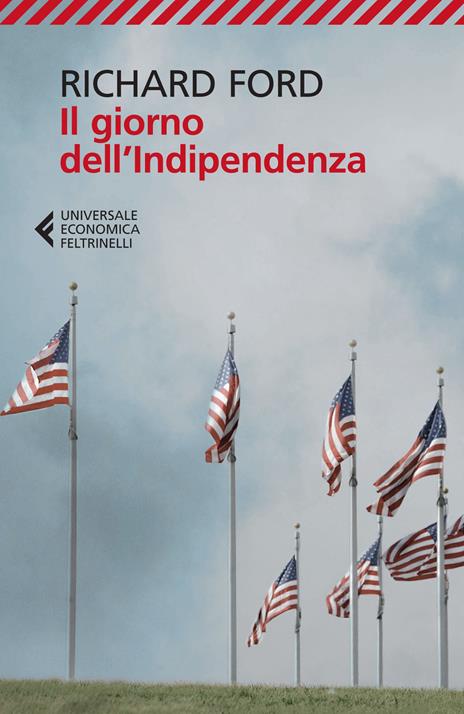 Il giorno dell'indipendenza - Richard Ford - copertina