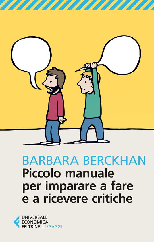 Piccolo manuale per imparare a fare e ricevere critiche - Barbara Berckhan - copertina