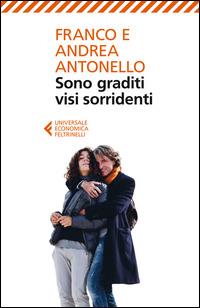 Sono graditi visi sorridenti - Franco Antonello,Andrea Antonello - copertina