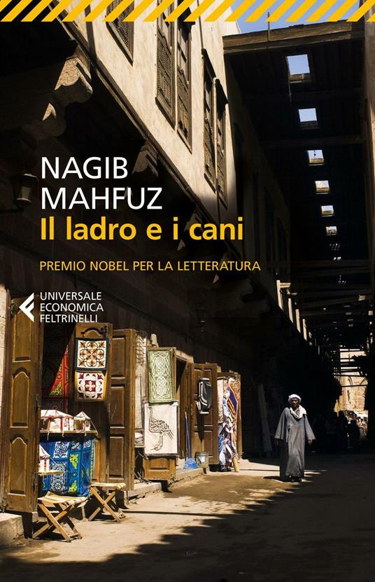 Il ladro e i cani - Nagib Mahfuz - copertina