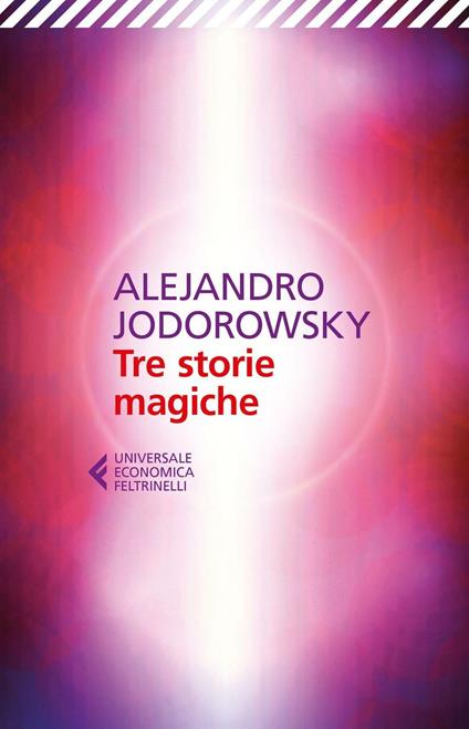 Tre storie magiche - Alejandro Jodorowsky - copertina