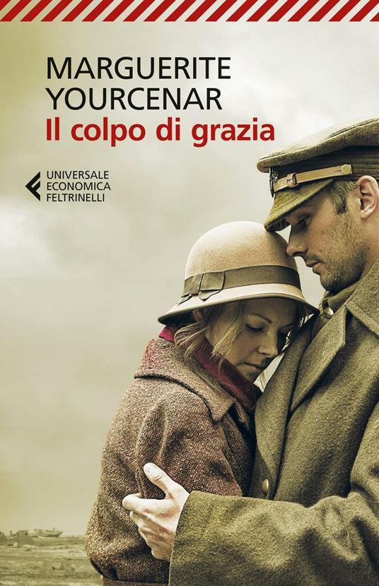 Il colpo di grazia - Marguerite Yourcenar - copertina