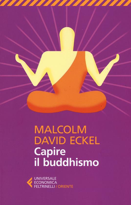 Capire il buddhismo - Malcolm D. Eckel - copertina