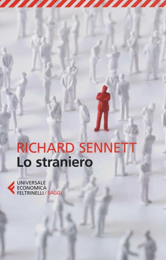 Lo straniero. Due saggi sull'esilio - Richard Sennett - copertina