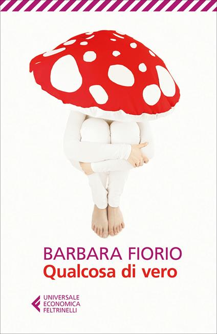 Qualcosa di vero - Barbara Fiorio - copertina