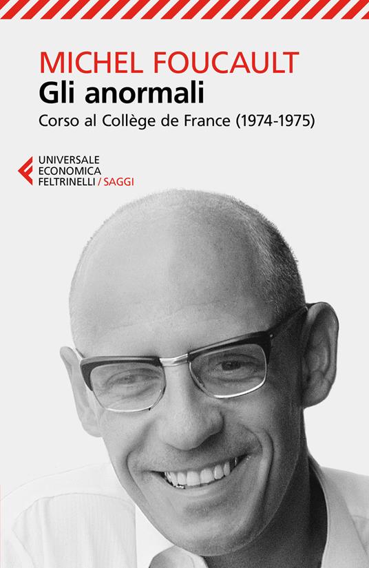 Gli anormali. Corso al Collège de France (1974-1975) - Michel Foucault - copertina
