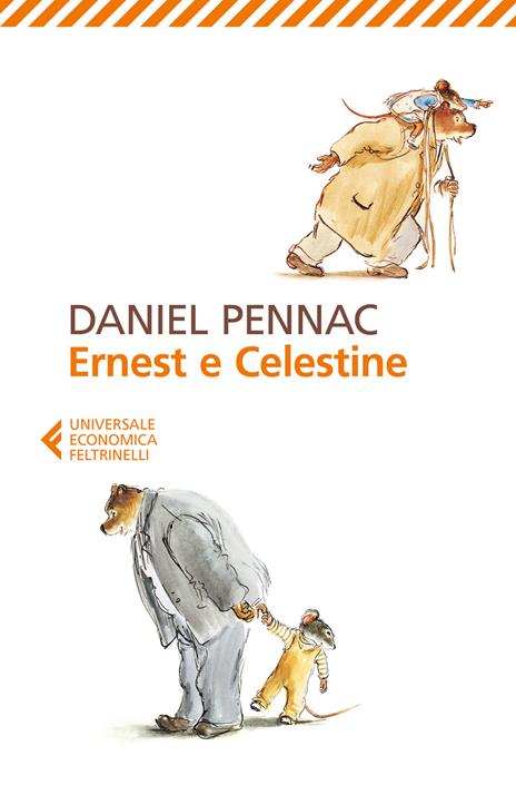 Ernest e Celestine - Daniel Pennac - 2
