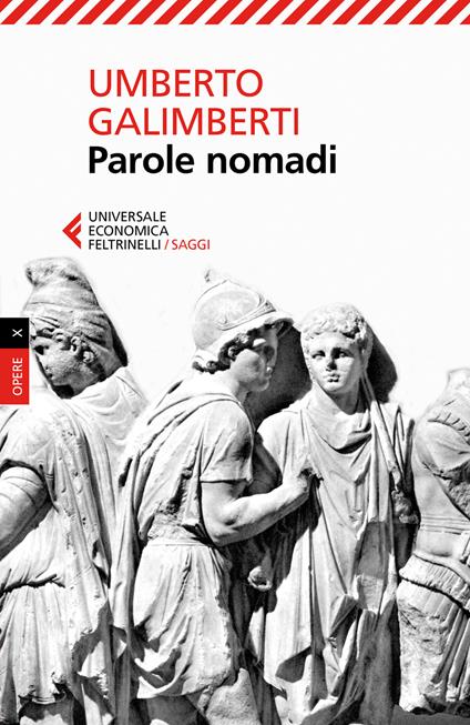 Parole nomadi - Umberto Galimberti - copertina