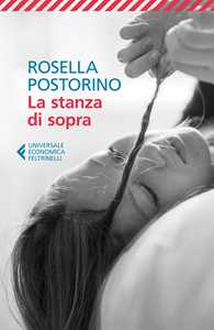 Libro La stanza di sopra Rosella Postorino