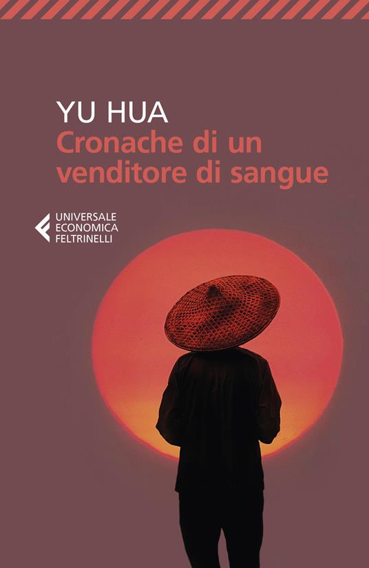 Cronache di un venditore di sangue - Hua Yu - copertina