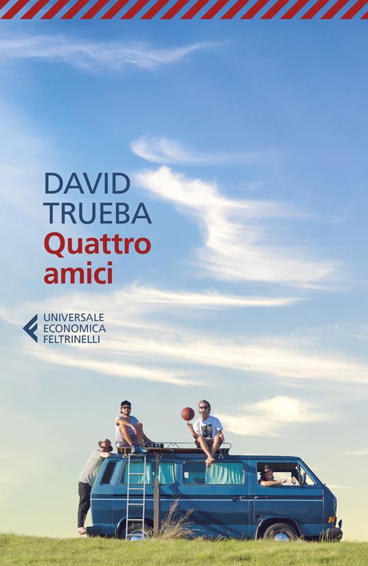 Quattro amici - David Trueba - copertina