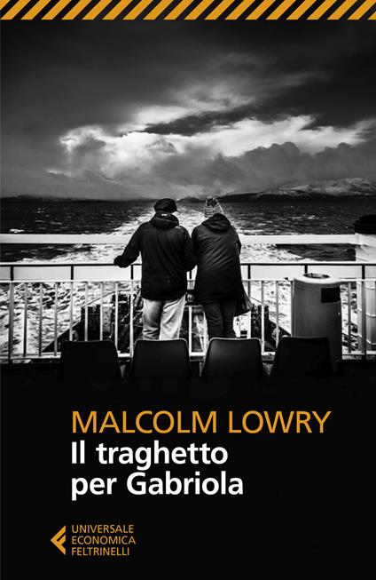 Il traghetto per Gabriola - Malcolm Lowry - copertina
