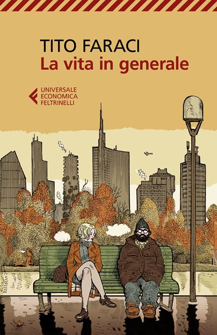 La vita in generale - Tito Faraci - copertina