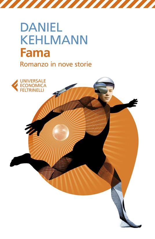 Fama. Romanzo in nove storie - Daniel Kehlmann - copertina