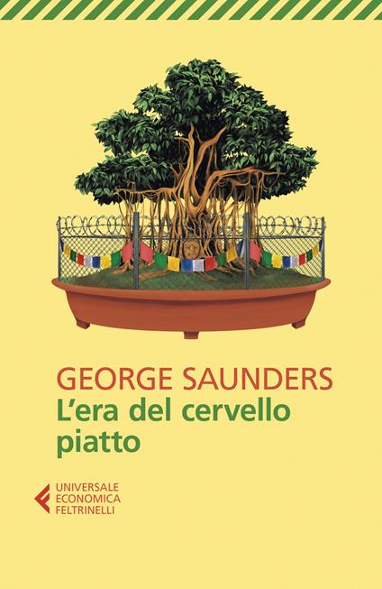 L' era del cervello piatto - George Saunders - copertina