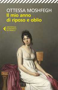 Libro Il mio anno di riposo e oblio Ottessa Moshfegh