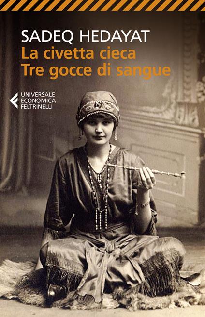 La civetta cieca-Tre gocce di sangue - Sàdeq Hedàyat - copertina