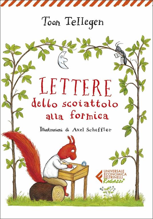 Lettere dello scoiattolo alla formica - Toon Tellegen - 2