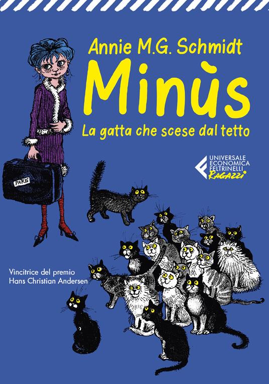 Minùs. La gatta che scese dal tetto - Annie M. Schmidt - copertina