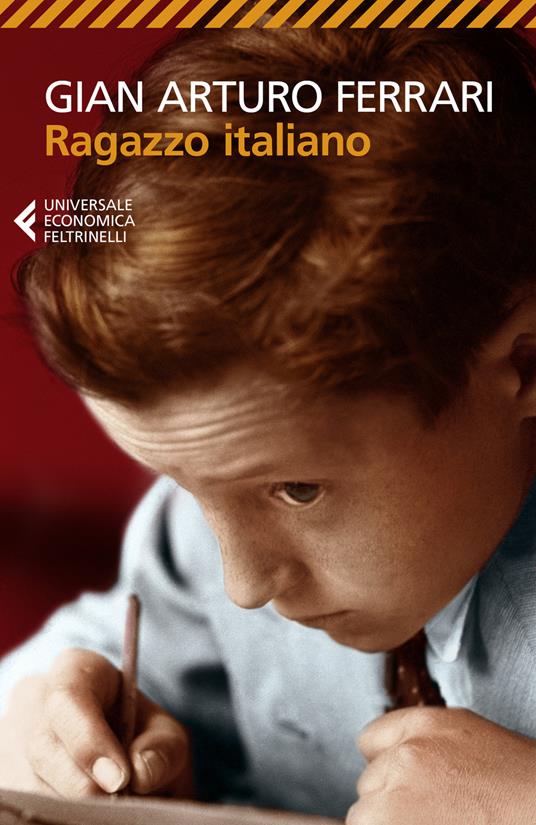 Ragazzo italiano - Gian Arturo Ferrari - copertina